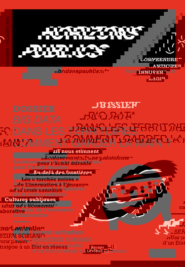 Big data dans les territoires : comment garder la main ?: Horizons publics no 18 novembre-décembre 2020