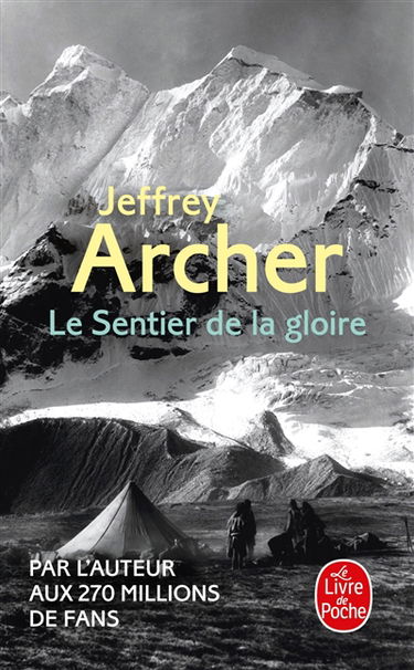 Le sentier de la gloire : inspiré d'une histoire vraie