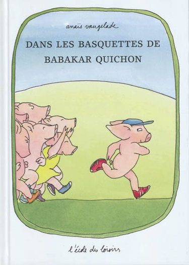 Couverture de Dans les basquettes de Babakar Quichon