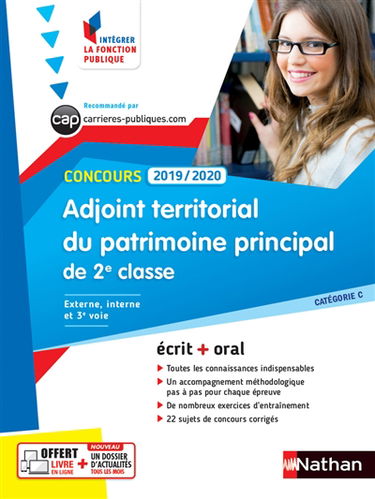 Adjoint territorial du patrimoine principal de 2e classe : concours 2019-2020, externe, interne et 3e voie, catégorie C : écrit + oral