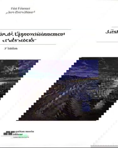 Gestion de l'approvisionnement et des stocks