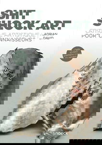 Shit Shock Art: Critique Artistique pour Connaisseurs