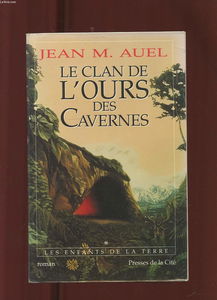 Les Enfants de la terre, tome 1 : Le Clan de l'ours des cavernes