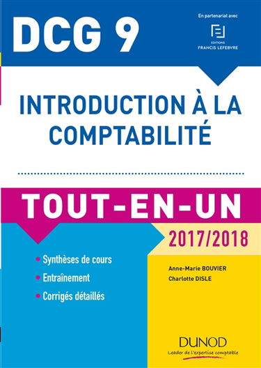 Introduction à la comptabilité, DCG 9 : tout-en-un : 2017-2018