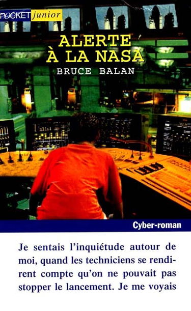 Cyberclub. Vol. 1. Alerte à la Nasa