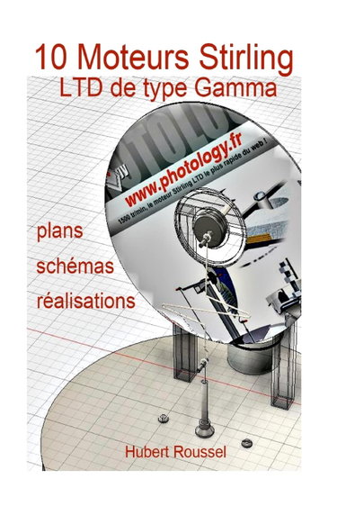 Couverture de 10 Moteurs Stirling: plans, descriptions, réalisations