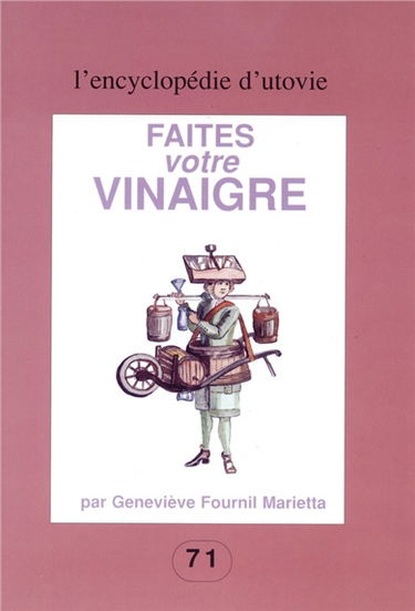 Faites votre vinaigre