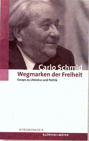 Couverture de Wegmarken der Freiheit: Essays zu Literatur und Politik (Promenade)