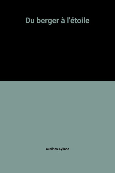 Du berger à l'étoile