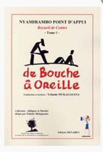 De bouche à oreille Tome I