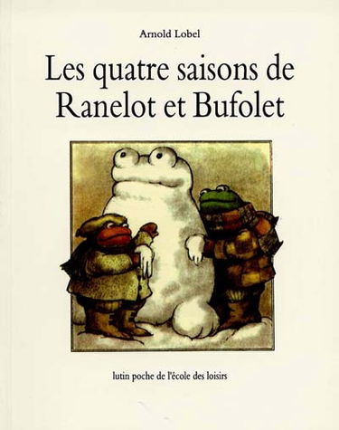 Les Quatre saisons de Ranelot et Bufolet