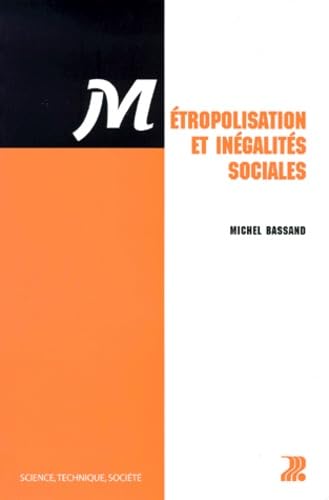 Métropolisation et inégalités sociales