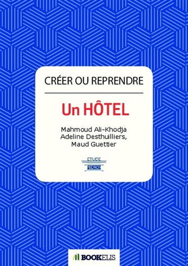Créer ou reprendre un hôtel