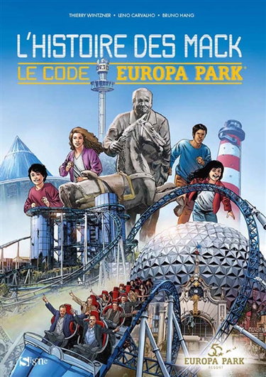 L'histoire des Mack : le code Europa Park