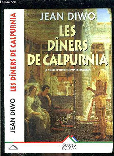 Les Dîners de Calpurnia