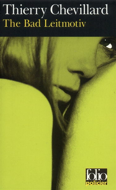 The bad leitmotiv