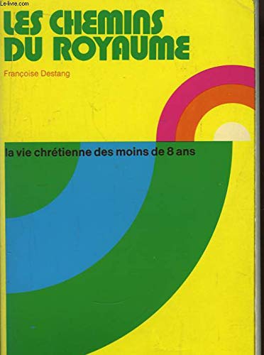 Couverture de Les chemins du royaume.