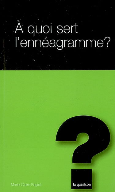 A quoi sert l'ennéagramme ?