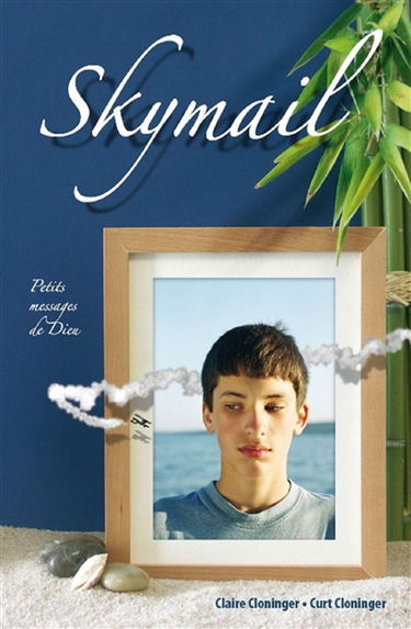 Skymail : petits messages de Dieu
