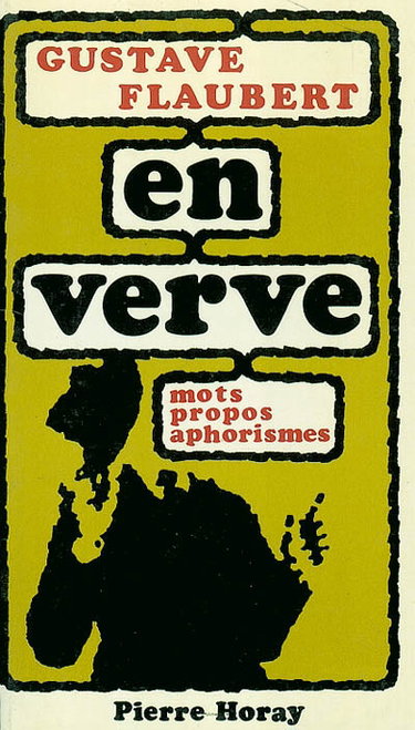 Gustave Flaubert en verve