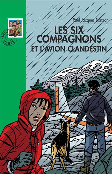 Les six Compagnons et l'avion clandestin