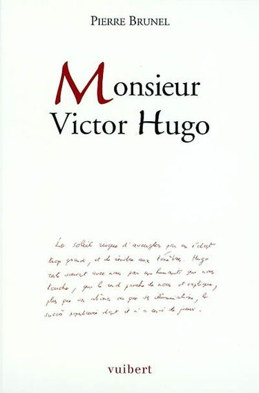 Monsieur Victor Hugo