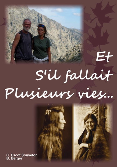 Couverture de Et s'il fallait plusieurs vies...