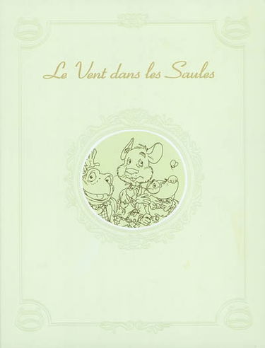 Le vent dans les saules. Vol. 4. Foutoir au manoir