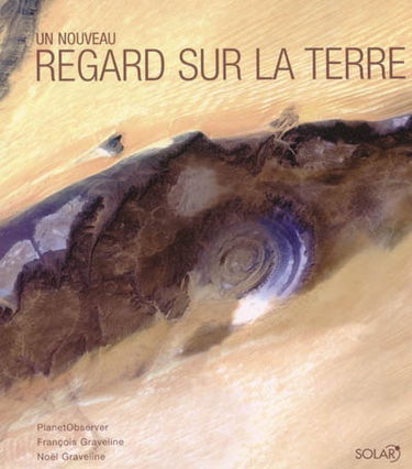 Un nouveau regard sur la Terre