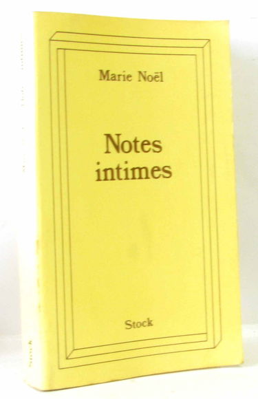 Notes intimes - suivies de Souvenirs sur l'abbé Bremont