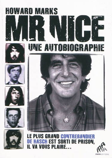 Mr Nice : une autobiographie