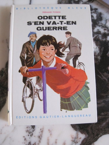 Couverture de Fernand Poskin. Odette s'en va-t-en guerre : . Illustrations de Jacques Poirier