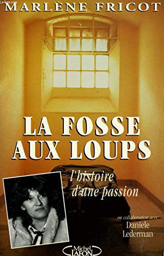 La Fosse aux loups