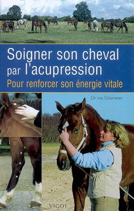 Soigner son cheval par l'acupression