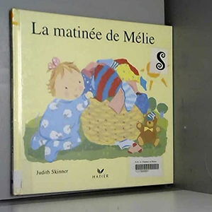 La Matinée de Mélie