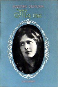 Isadora duncan. ma vie