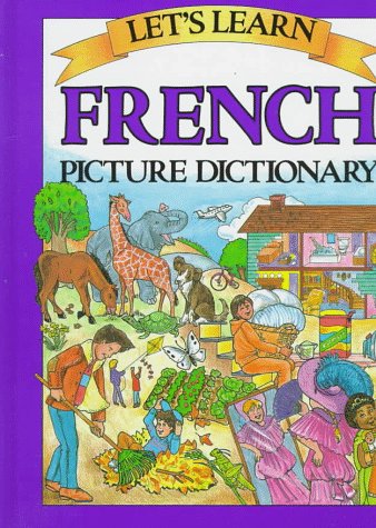Let'S Learn French Picture Dictionary