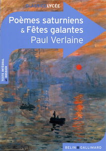 Poèmes saturniens & Fêtes galantes