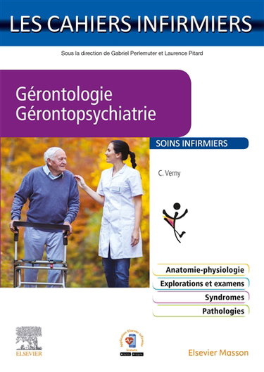 Couverture de Gériatrie, gérontopsychiatrie : soins infirmiers