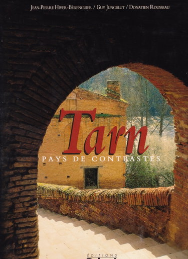 Couverture de Tarn, pays de contrastes