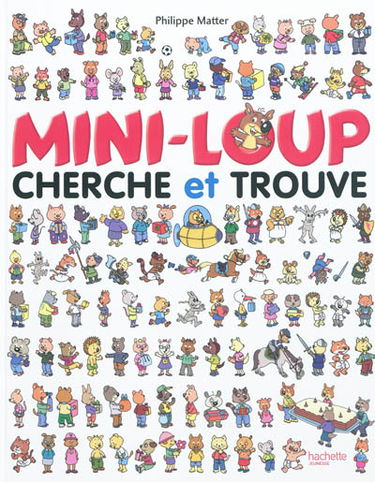 Mini-Loup : cherche et trouve 2