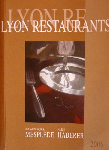 Lyon restaurants 2006