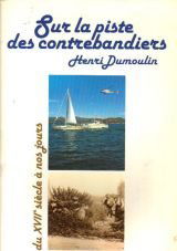 Sur la piste des contrebandiers