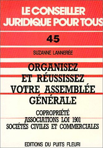 Organisez et réussissez votre assemblée générale