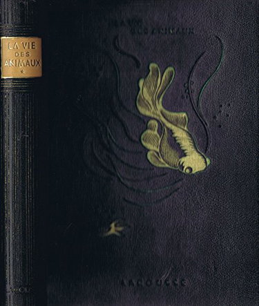 Couverture de La vie des animaux Tome premier