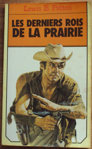 Les derniers rois de la prairie : Collection : Western le masque n° 246