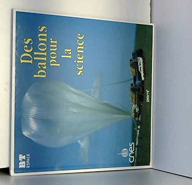 Couverture de Des ballons pour la science