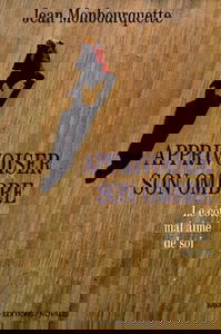 Apprivoiser son ombre: Le côté mal aimé de soi