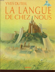 La Langue de chez nous