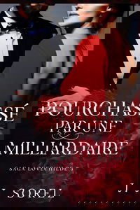 POURCHASSÉ PAR UNE MILLIARDAIRE